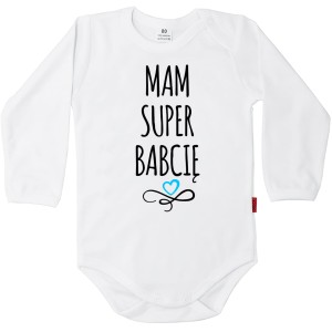 Body dziecięce Mam super babcię