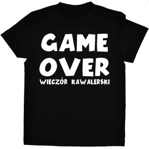 Koszulka GAME OVER wieczór kawalerski