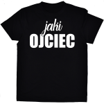 Koszulka Jaki Ojciec