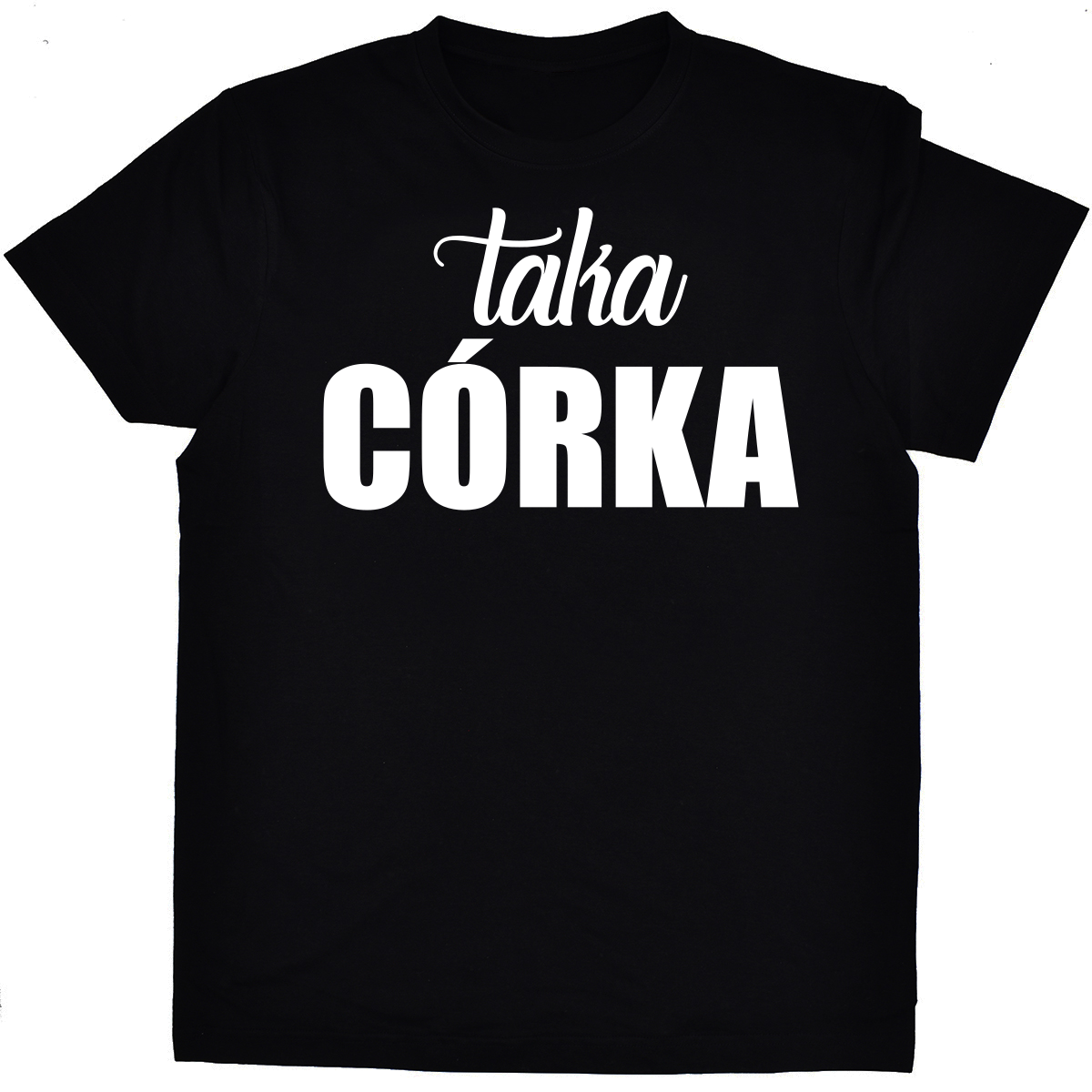 koszulka taka córka