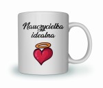 Kubek nauczycielka idealna