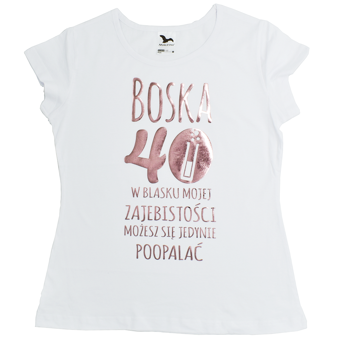TSHIRT BOSKA 40 W BLASKU MOJEJ ZAJEBISTOSCI MOZESZ SIE JEDYNIE POOPALAC.png