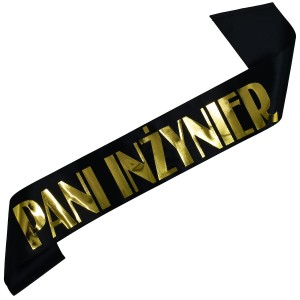 Czarna szarfa ze złotym nadrukiem Pani Inżynier