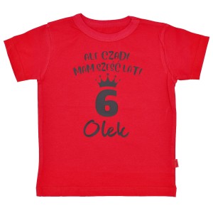 Koszulka Ale czad mam 6 lat z imieniem