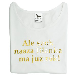 Koszulka damska Ale szok nasza córka ma już rok!
