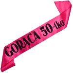 Różowa szarfa z czarnym nadrukiem Gorąca 50-tka