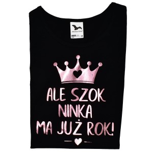 Koszulka damska Ale szok ma już rok! z imieniem dziecka