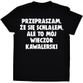 koszulka przepraszam, że się schlałem czarna