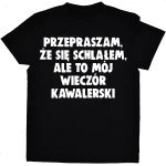 Koszulka Przepraszam, że się schlałem czarna