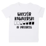 Koszulka wieczór kawalerski in progress biała
