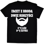 Koszulka Facet z brodą dwie korzyści czarna