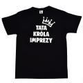 Tata Króla Imprezy - srebrny nadruk