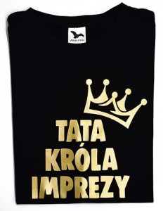 Koszulka męska TATA KRÓLA IMPREZY