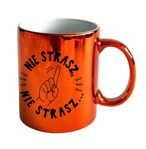 Kubek Nie strasz, nie strasz