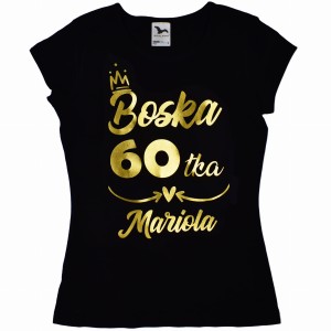 Koszulka Boska 60tka z dowolnym imieniem