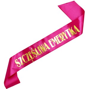 Różowa szarfa Szczęśliwa Emerytka