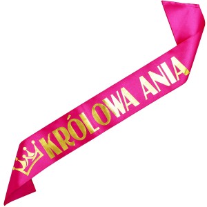 Królowa z dowolnym imieniem - różowa szarfa ze złotym nadrukiem