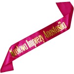 Królowa imprezy + imię - różowa szarfa ze złotym nadrukiem