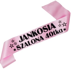 Szalona 40-tka + imię - szarfa jasny róż z czarnym nadrukiem