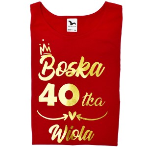 Boska 40tka z dowolnym imieniem - koszulka czerwona