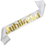 Jubilatka - biała szarfa ze złotym nadrukiem
