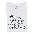 Biała koszulka damska "forty and fabulous" na urodziny