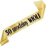 50-te urodziny z dowolnym imieniem - złota szarfa z czarnym nadrukiem