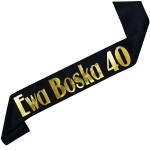 Boska 40 + imię - czarna szarfa ze złotym nadrukiem