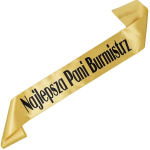 Najlepsza Pani Burmistrz - złota szarfa z czarnym nadrukiem