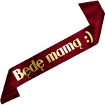 Będę Mamą :) - bordowa szarfa ze złotym nadrukiem