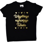 Wszystkiego najlepszego Tatusiu - koszulka dziecięca