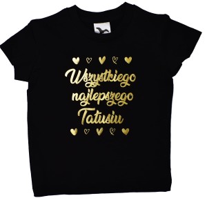 Wszystkiego najlepszego Tatusiu - koszulka dziecięca