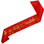  Moje 40-te urodziny - czerwona szarfa ze złotym nadrukiem