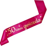 50letnia Gwiazda - różowa szarfa ze złotym nadrukiem
