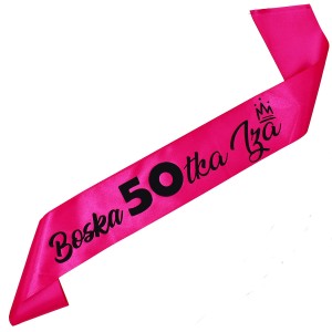Boska 50-tka + imię -różowa szarfa z czarnym nadrukiem 
