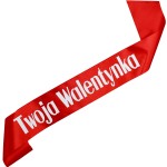 Twoja Walentynka - czerwona szarfa z białym nadrukiem