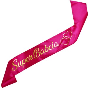 Super Babcia - różowa szarfa ze złotym nadrukiem