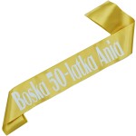 Boska 50-latka + imię - złota szarfa z białym nadrukiem
