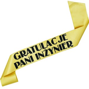 Gratulacje Pani Inżynier - złota szarfa z czarnym nadrukiem 