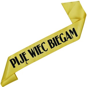 Piję więc biegam - złota szarfa z czarnym nadrukiem