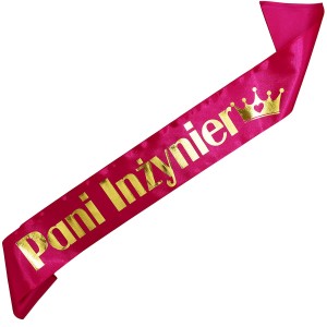 Pani Inżynier - fuksjowa szarfa ze złotym nadrukiem