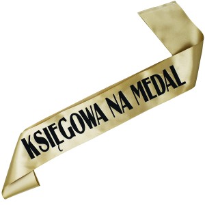 Księgowa na medal - szarfa w kolorze starego złota z czarnym nadrukiem