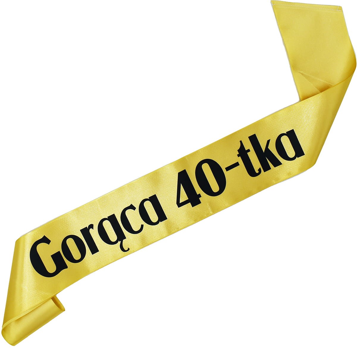 Gorąca 40-tka - złota szarfa z czarnym nadrukiem