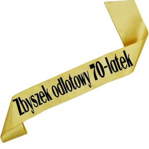 Odlotowy 70-latek + imię - złota szarfa z czarnym nadrukiem