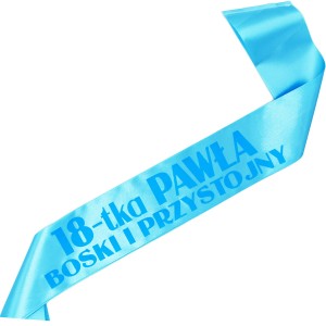 Boski i Przystojny 18-tka + dowolne imię - jasnoniebieska szarfa z niebieskim nadrukiem