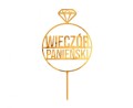 Topper akrylowy złoty Wieczór Panieński, 18 x 10 cm