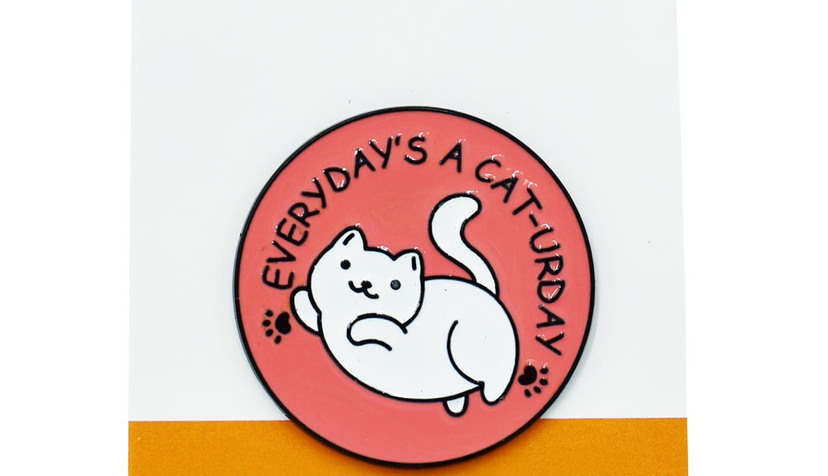 Everyday's a Cat-Urday - Zabawna Przypinka Pin