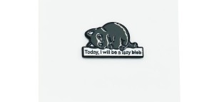 Leniwy kotek Today I will be a lazy blob - Zabawna Przypinka Pin