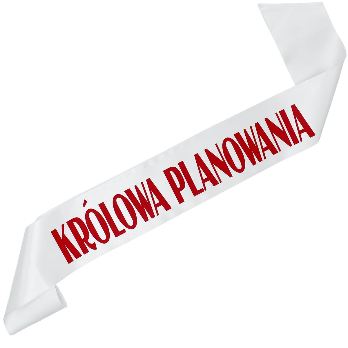 Królowa planowania - biała szarfa z czerwonym nadrukiem