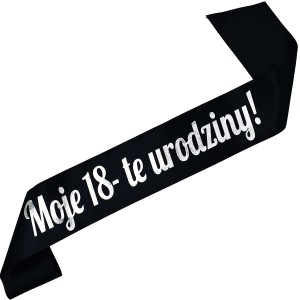 Moje 18-te urodziny! - czarna szarfa z białym nadrukiem